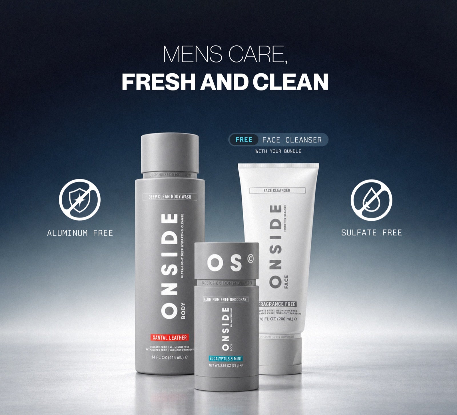Fresh and Clean: body wash and deodorant, with a free Face Cleanser